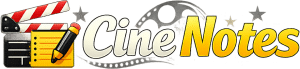 Cine Notes