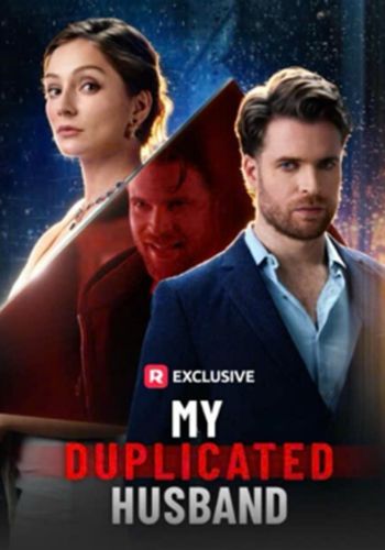 My Duplicated Husband - How to Watch for Free