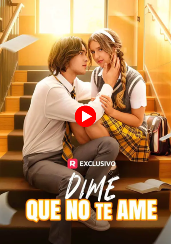 Dime que no te ame - Ver gratis online